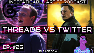 Indefatigable Artist Podcast Ep. 25 - Threads verse Twitter